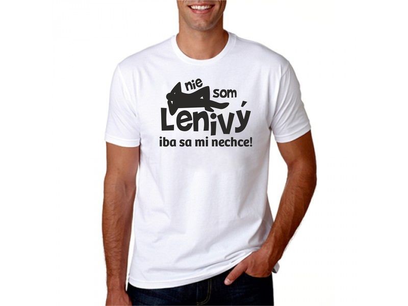 Vtipné tričko - Nie som lenivý