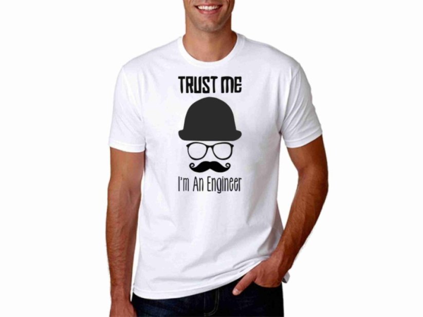 Vtipné tričko - Trust me I´am Engineer