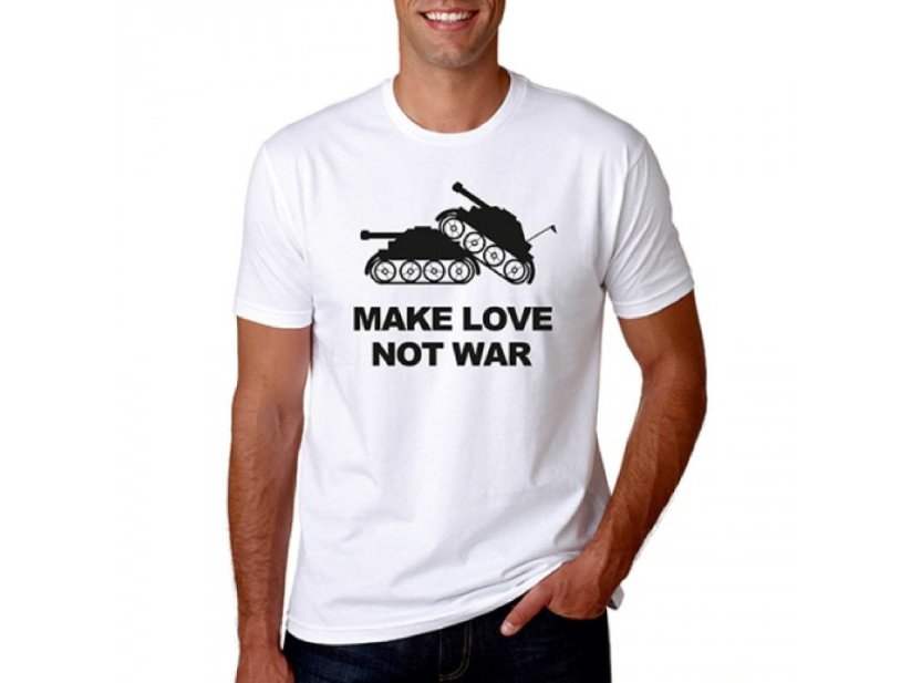 Vtipné tričko - Make love not war