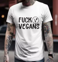 Pánske tričko - Fuck Vegans